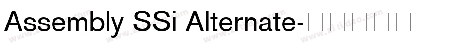 Assembly SSi Alternate字体转换